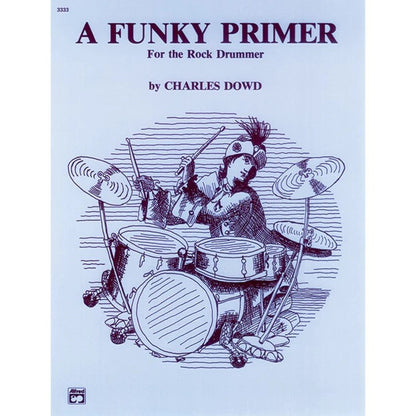 A Funky Primer for the Rock Drummer - Pattern Book