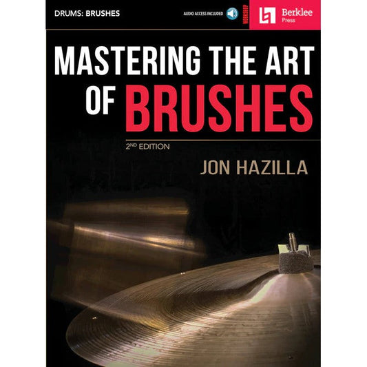 Berklee Mastering the Art of Brushes Drum Book - 2nd Edition