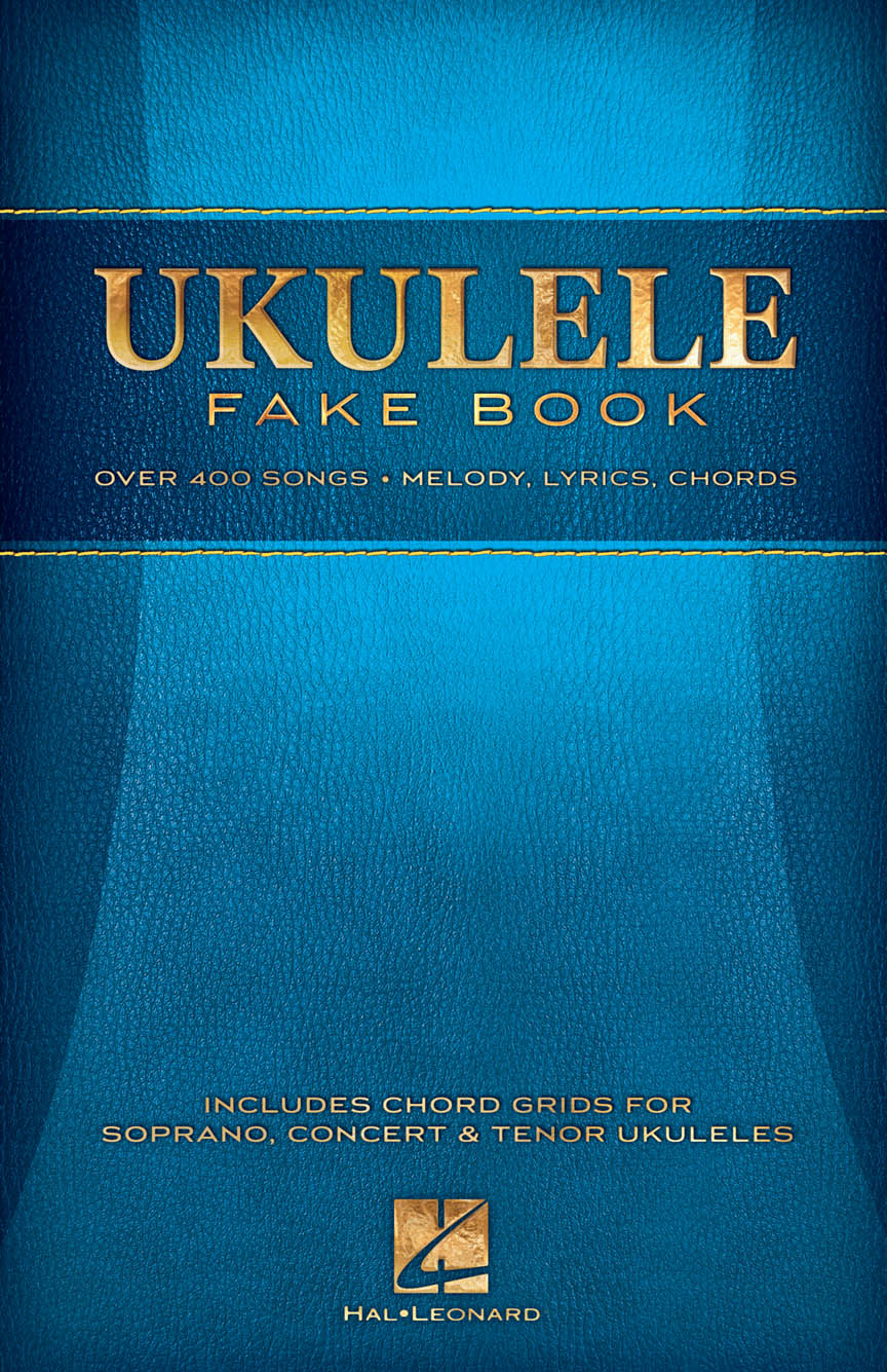 Hal Leonard Ukulele Fake Book